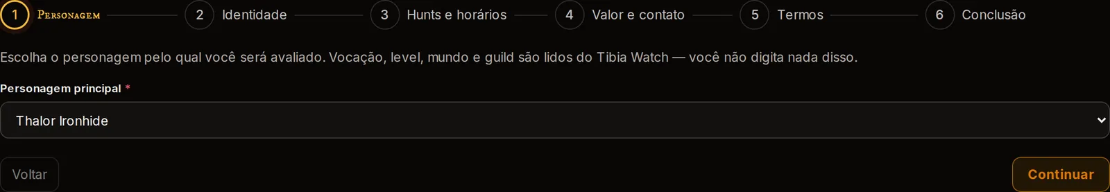 Etapa 1. Vocação, level, mundo e guild não são digitados: saem do registro do Tibia Watch.